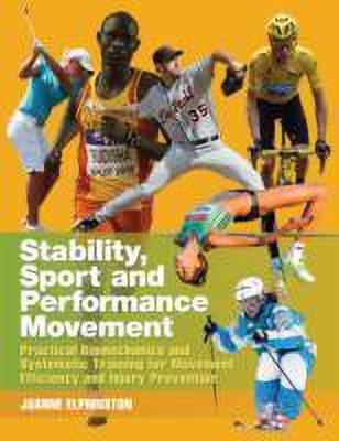 Stability, Sport and Performance Movement(English, Paperback, Elphinston Joanne)