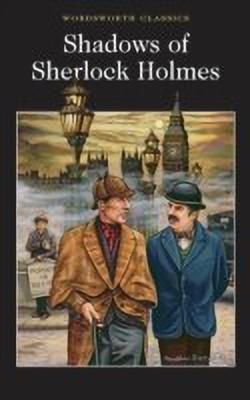 Shadows of Sherlock Holmes(English, Paperback, unknown)