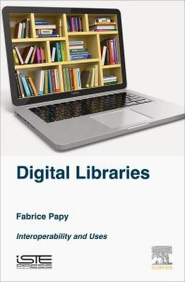 Digital Libraries(English, Hardcover, Papy Fabrice)