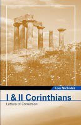I & II Corinthians(English, Paperback, Nicholes Lou)