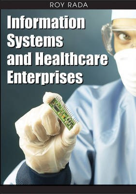 Information Systems and Healthcare Enterprises(English, Electronic book text, Rada Roy)