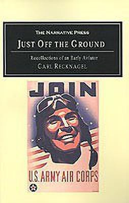 Just Off the Ground(English, Paperback, Recknagel Carl)