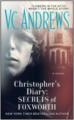 Christopher's Diary: Secrets of Foxworth(English, Paperback, Andrews V C)