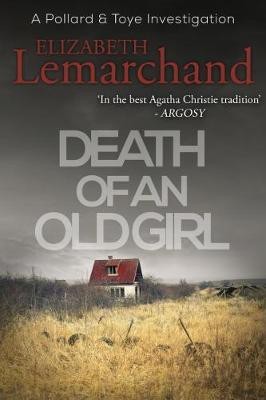 Death of an Old Girl(English, Electronic book text, Lemarchand Elizabeth)