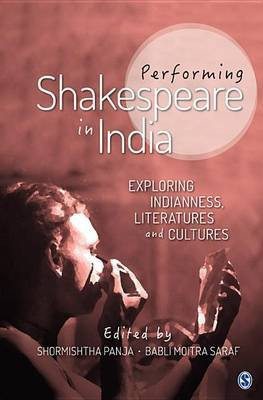 Performing Shakespeare in India(English, Electronic book text, unknown)