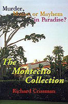 The Montecito Collection(English, Paperback, Crissman Richard)