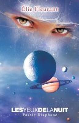 Les Yeux de La Nuit(French, Paperback, Fleurant Elie)