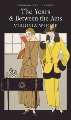 The Years / Between the Acts(English, Paperback, Woolf Virginia)