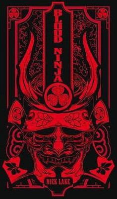 Blood Ninja(English, Paperback, Lake Nick)