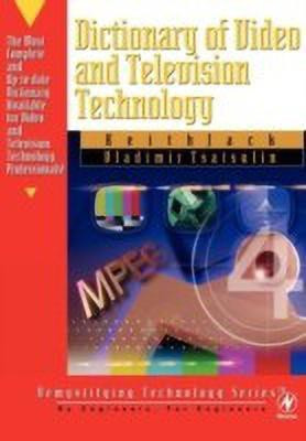 Dictionary of Video and Television Technology(English, Paperback, Jack Keith)