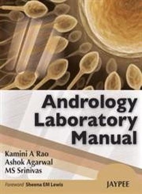 Andrology Laboratory Manual(English, Hardcover, Rao Kamini A)