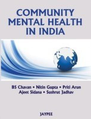 Community Mental Health in India(English, Hardcover, Chavan BS)