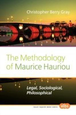 The Methodology of Maurice Hauriou(English, Paperback, Gray Christopher Berry)