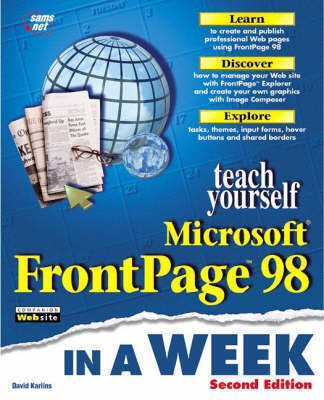 Sams Teach Yourself FrontPage 98 in a Week(English, Paperback, Karlins David)