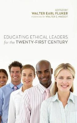 Educating Ethical Leaders for the Twenty-First Century(English, Hardcover, unknown)