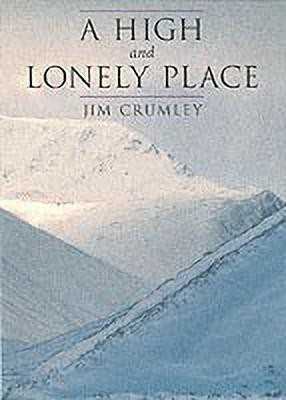 A High and Lonely Place(English, Paperback, Crumley Jim)