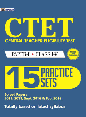 CTET CENTRAL TEACHER ELIGIBILITY TEST (PAPER I: CLASS I-V) 15 PRACTICE SETS(English, Paperback, TEAM PRABHAT)