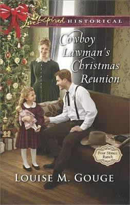 Cowboy Lawman's Christmas Reunion(English, Electronic book text, Gouge Louise M)
