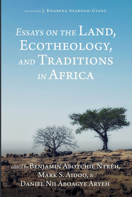 Essays on the Land, Ecotheology, and Traditions in Africa(English, Paperback, unknown)