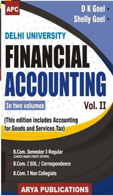 APC Financial Accounting Delhi University(English, Paperback, D K Goel, Shelly Goel)