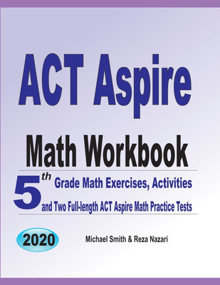 ACT Aspire Math Workbook(English, Paperback, Smith Michael)