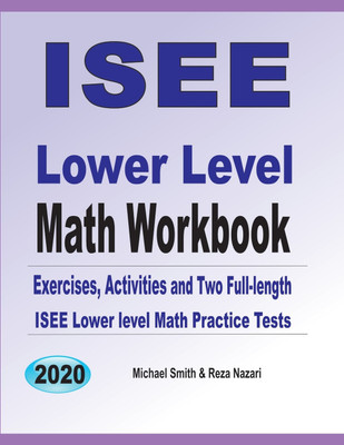 ISEE Lower Level Math Workbook(English, Paperback, Smith Michael)