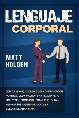 Lenguaje corporal(Spanish, Paperback, Golden Matt)