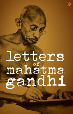 Letters of Mahatma Gandhi(English, Paperback, Rupa Publications India)