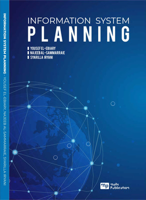 INFORMATION SYSTEM PLANNING(English, Paperback, DR YOUSEF ELEBIARY)