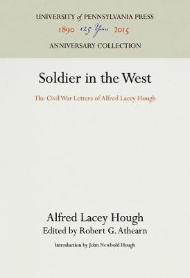 Soldier in the West(English, Electronic book text, Hough Alfred Lacey)