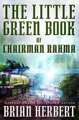 The Little Green Book of Chairman Rahma(English, Electronic book text, Herbert Brian)
