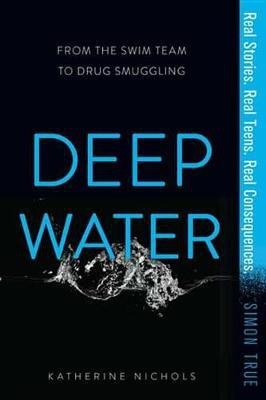 Deep Water(English, Electronic book text, Nichols Katherine)