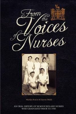 From the Voices of Nurses(English, Paperback, Walsh Jeanette)
