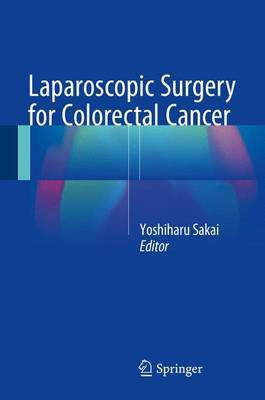 Laparoscopic Surgery for Colorectal Cancer(English, Hardcover, unknown)