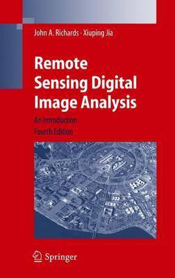 Remote Sensing Digital Image Analysis(English, Electronic book text, Richards John A)