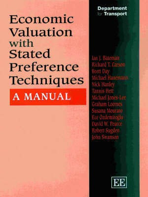 Economic Valuation with Stated Preference Techniques(English, Hardcover, Bateman Ian J.)