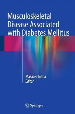 Musculoskeletal Disease Associated with Diabetes Mellitus(English, Hardcover, unknown)