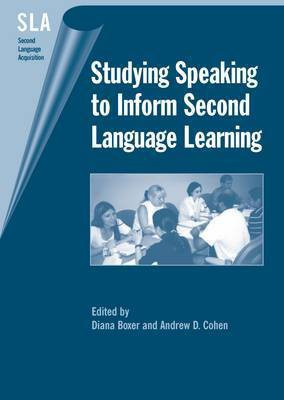 Studying Speaking to Inform Second Language Learning(English, Electronic book text, unknown)