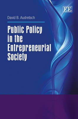 Public Policy in the Entrepreneurial Society(English, Hardcover, Audretsch David B.)