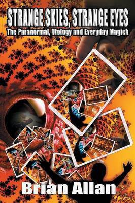 Strange Skies, Strange Eyes(English, Paperback, Allan Brian)