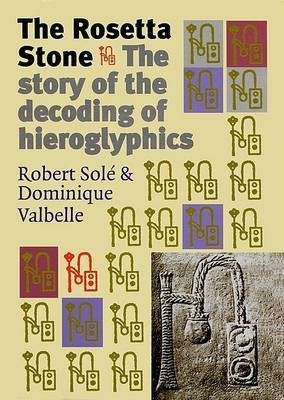 The Rosetta Stone(English, Hardcover, Sole Robert)