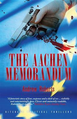 The Aachen Memorandum(English, Electronic book text, Roberts Andrew Dr.)