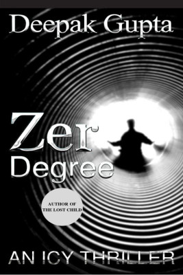 Zero Degree(English, Paperback, Deepak Gupta)