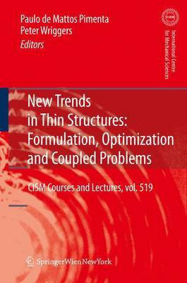 New Trends in Thin Structures: Formulation, Optimization and Coupled Problems(English, Hardcover, unknown)