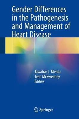 Gender Differences in the Pathogenesis and Management of Heart Disease(English, Hardcover, unknown)