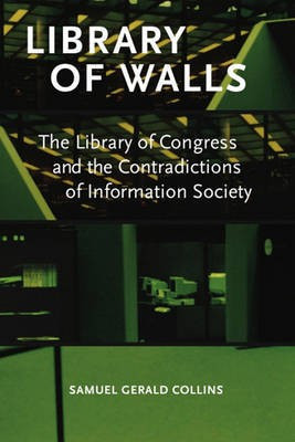 Library of Walls(English, Electronic book text, Collins Samuel Gerald)