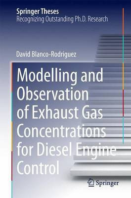 Modelling and Observation of Exhaust Gas Concentrations for Diesel Engine Control(English, Electronic book text, unknown)