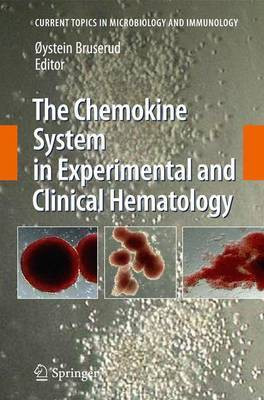 The Chemokine System in Experimental and Clinical Hematology(English, Hardcover, unknown)