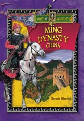 Ming Dynasty China(English, Hardcover, Hinman Bonnie)