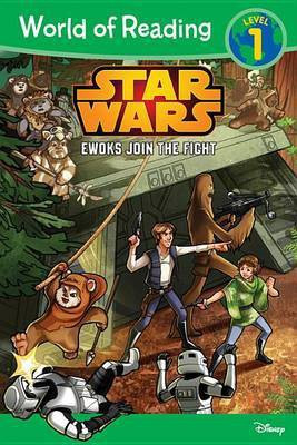 Star Wars: Ewoks Join the Fight(English, Paperback, Disney Book Group)